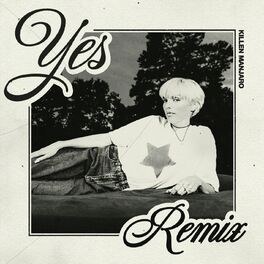 Album cover of YES (Killen Manjaro Remix)