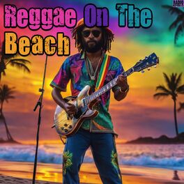 Album cover of Reggae On The Beach