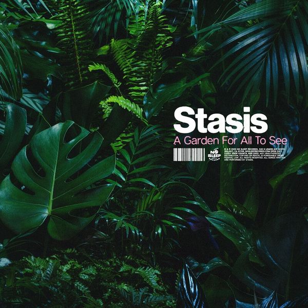 Stasis - A Garden For All To See [EP] (2020)