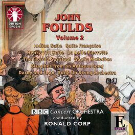 Album cover of John Foulds: Vol. 2