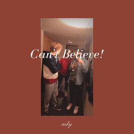 Album cover of Can't Believe!