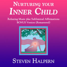Album cover of Nurturing Your Inner Child (Bonus Version) [Remastered]