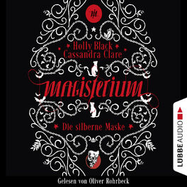 Album cover of Die silberne Maske - Magisterium-Serie, Teil 4 (Gekürzt)