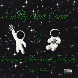 Album cover of Just Chilln (feat. Vingince/abnorml Tiolence)