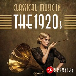 Album cover of Classical Music in the 1920s