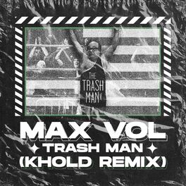 Album cover of TRASH MAN (KHOLD Remix)