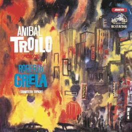 Album cover of Anibal Troilo (Pichuco) - Roberto Grela (Cuarteto Tipico)
