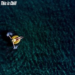 Album cover of This is Chill