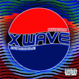 Album cover of X Wave