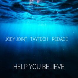 Album cover of Help You Believe (feat. JoeyJoint, RedAce & Rooney)