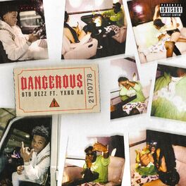 Album cover of Dangerous (feat. YXNG K.A)
