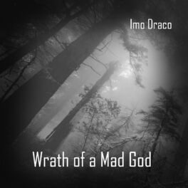 Album cover of Wrath of a Mad God