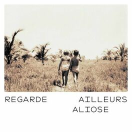 Album cover of Regarde ailleurs
