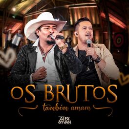 Album cover of Os Brutos Também Amam