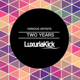 Album cover of Two Years Luxuria Kick