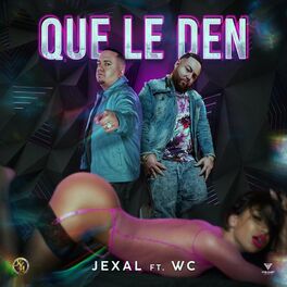 Album cover of Que Le Den (feat. WC)