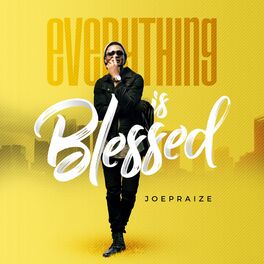Album cover of Everything Is Blessed