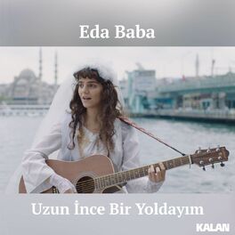 Album cover of Uzun İnce Bir Yoldayım