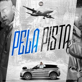 Album cover of Pela Pista