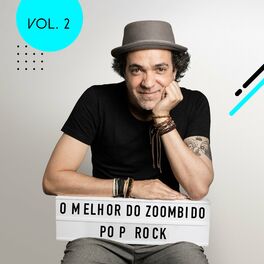 Album cover of O Melhor do Zoombido: Pop/Rock, Vol. 2