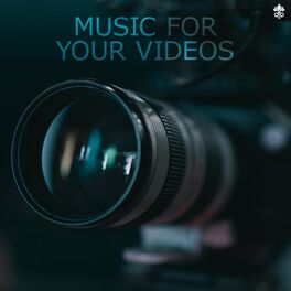 Album cover of Music for Your Videos