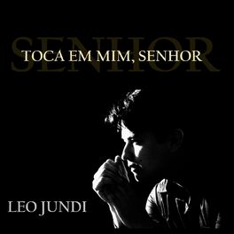 Album cover of Toca em Mim, Senhor