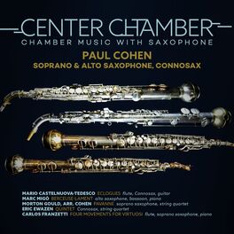 Album cover of Center Chamber: Chamber Music with Saxophone