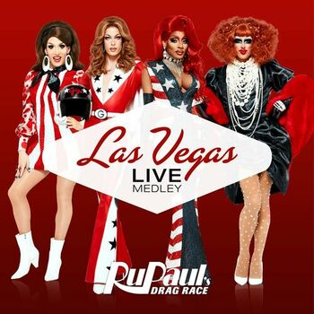 The Cast Of Rupaul S Drag Race Season 12 I Made It Mirror Song Losing Is The New Winning Las Vegas Live Medley Listen With Lyrics Deezer