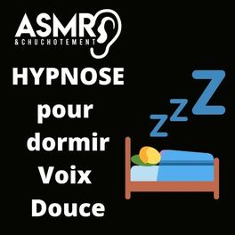 Album cover of Hypnose Pour Dormir Voix Douce