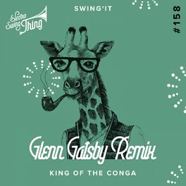 Album cover of King of the Conga (Glenn Gatsby Remix)