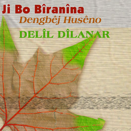 Album cover of Ji Bo Biranina Dengbej Huseno