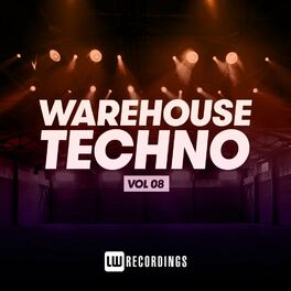 Album cover of Warehouse Techno, Vol. 08