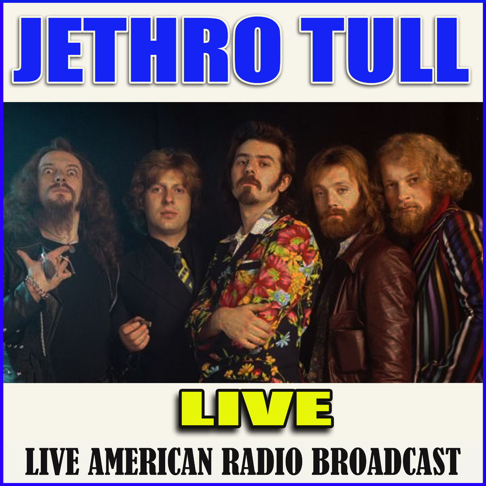 Jethro tull альбомы слушать. Jethro Tull locomotive Breath. Jethro Tull locomotive Breath Live
