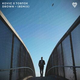 Album cover of Drown (Tobtok Remix)