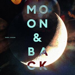 Album cover of Moon&Back