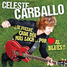 Album cover of Se Vuelve Cada Día Mas Loca por Amor al Blues (En Vivo)