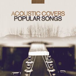 Album cover of Acoustic Covers Popular Songs