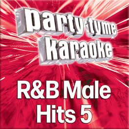 Album cover of Party Tyme - R&B Male Hits 5 (Karaoke Versions)