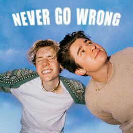Album cover of Never Go Wrong