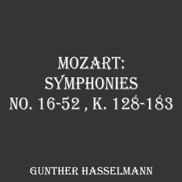Album cover of Mozart: Symphonies No. 16-52, K. 128-183