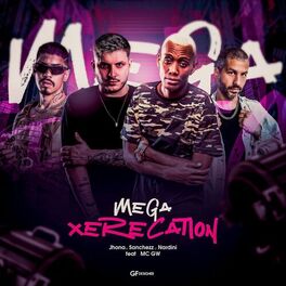 Album cover of Mega Xerecation