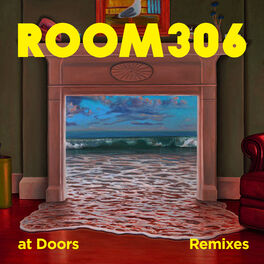 Room306: albums, songs, playlists | Listen on Deezer