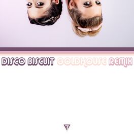 Album cover of Disco Biscuit (GOLDHOUSE Remix)