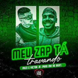 Album cover of Meu Zap Tá Travando