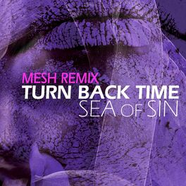 Album cover of Turn Back Time (feat. Mesh) [Mesh Remix]