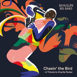 Album cover of Chasin' the Bird