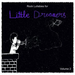 Album cover of Rock Lullabies for Little Dreamers, Vol. 2