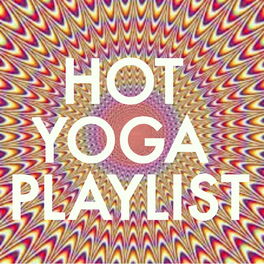 Album cover of Hot Yoga Playlist