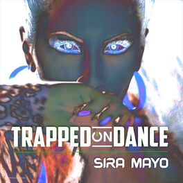 Album cover of Trapped on Dance
