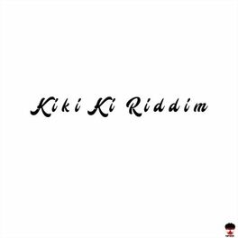 Album cover of Kiki Ki Riddim